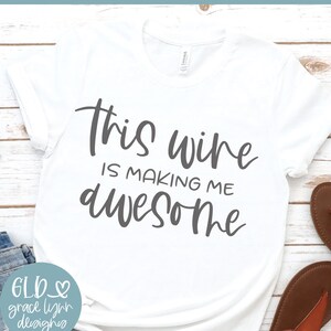 Dieser Wein macht mich fantastisch - Digital Cut File - SVG, DXF & PNG