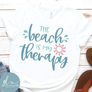The Beach Is My Therapy - Summer Digital Cut File - SVG, DXF & PNG
