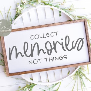 Collect Memories Not Things - digitaal snijbestand - svg, dxf, png en eps