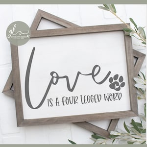 L'amore è una parola a quattro zampe - File di taglio digitale - SVG, DXF e PNG