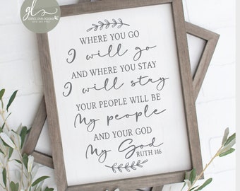 Where You Go I Will Go And Where You Stay I Will Stay - Scripture Digital Cut File - SVG, DXF & PNG