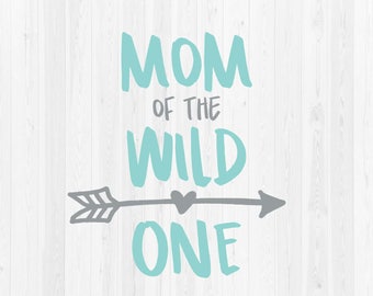 Download Wild One Mom of the Wild One Dad of the Wild One First | Etsy