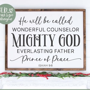 Será llamado Consejero Admirable - Isaías 9:6 SVG, Navidad SVG, Letrero Religioso de Navidad, Versículo Bíblico de Navidad SVG, Dios Poderoso SVG