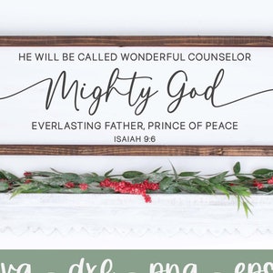 Será llamado Consejero Admirable - Isaías 9:6 SVG, Navidad SVG, Letrero Religioso de Navidad, Versículo Bíblico de Navidad SVG, Dios Poderoso SVG