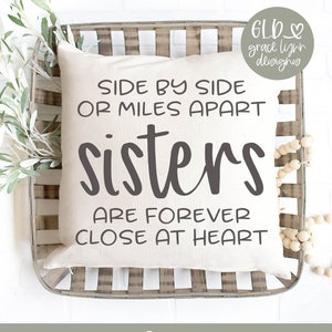 Side by Side Or Miles Apart Sisters Are Forever Short At Heart - Digital Cut File - svg, dxf, png, eps