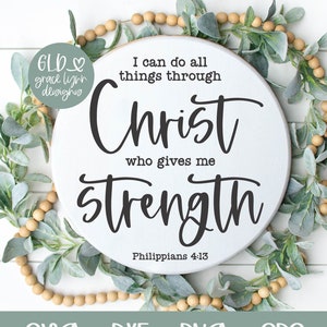 Todo lo puedo en Cristo que me fortalece - Filipenses 4:13 - Escritura SVG / SVG religioso / Versículo bíblico SVG