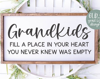 Grandkids Fill A Place In Your Heart SVG | Grandma SVG | Grandmother Sign svg | Grandchildren svg | Grandma quote | Mother's Day SVG