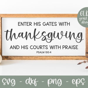 Entrad por sus puertas con acción de gracias SVG / Salmo 100:4 / Cita bíblica SVG / Escritura de acción de gracias / Versículo bíblico SVG / Cita de acción de gracias