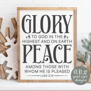 Gloria a Dios en las alturas - Lucas 2:14 SVG, Navidad SVG, Letrero navideño religioso, Versículo bíblico de Navidad svg, Cita de las Escrituras SVG