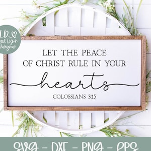 Que la paz de Cristo gobierne sus corazones / Escrituras SVG / Versículos bíblicos SVG / Cita de las Escrituras Arte de pared / Cita religiosa SVG / Cita de fe