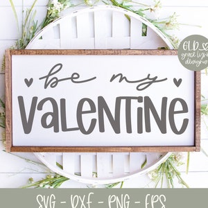 Sii il mio Valentino - File di taglio per San Valentino - svg, dxf, png, eps