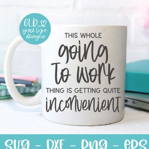 tout ça pour aller au travail | Travail drôle SVG | Citation drôle de bureau | Travail Humour svg | Citation drôle de collègue | Workuvre sarcastique svg