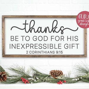 Gracias a Dios por su don inefable - 2 Corintios 9:15 SVG, Navidad religiosa SVG, Versículo bíblico de Navidad svg, Signo SVG de las Escrituras