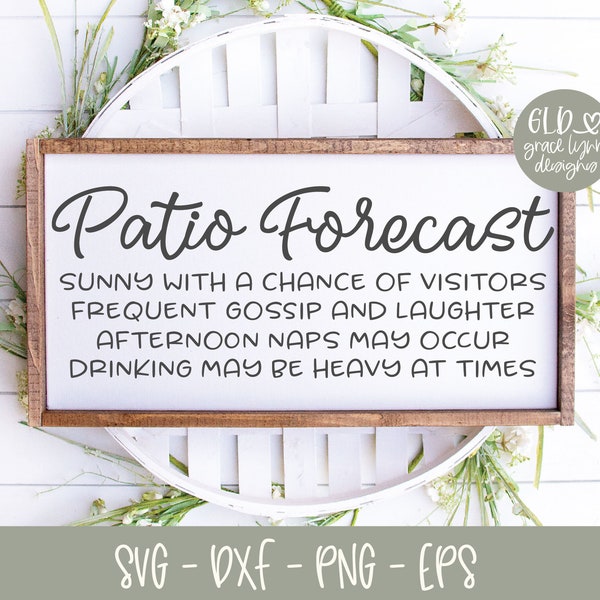 Patio Forecast - Patio Digital Cut File - svg, dxf, png & eps