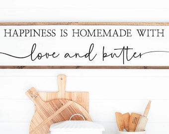 Happiness Is Homemade With Love And Butter SVG | Kitchen Quote | Kitchen SVG | Farmhouse Kitchen Wall Art | Kitchen Sign SVG