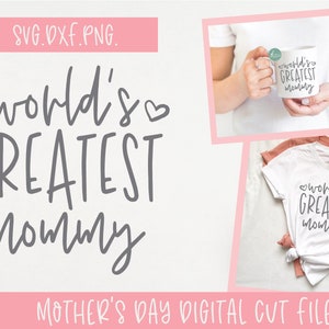 Die größte Mama der Welt - Muttertag Digitale Schneidedatei - SVG, DXF und PNG