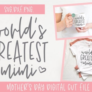 Die größte Mimi der Welt - Muttertag Digitale Schneidedatei - SVG, DXF und PNG