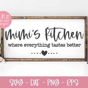La cocina de Mimi / Mimi SVG / Diseño de letreros de Mimi / Nietos SVG / Cita de la abuela