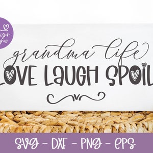 Abuela, vida, amor, risa, mimo / Abuela SVG / Diseño de letrero de abuela / Nietos SVG / Cita de abuela