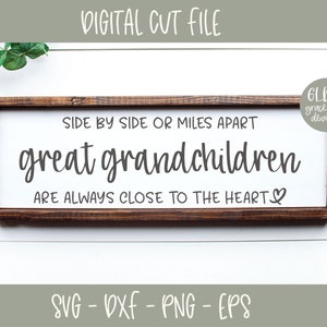 Side by Side Or Miles Apart Originelle Enkelkinder sind immer nahe am Herzen - Digitalschnitt-Datei - svg, dxf, png & eps
