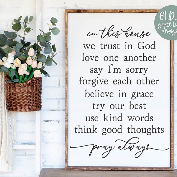 In This House SVG Quote | In This House Sign | Family SVG | Home SVG | Family Quote | Family Sign svg | Farmhouse Sign svg