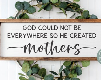 God Could Not Be Everywhere So He Created Mothers Quote | Mother's Day SVG | Mother's Day Quotes | Mother Quote SVG