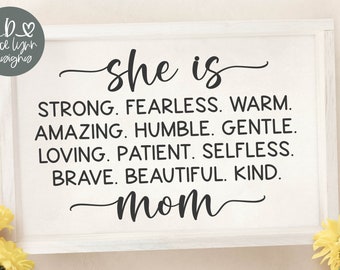 She Is Strong Fearless Warm Quote | Mother's Day SVG | Mother's Day Quotes | Mother Quote SVG