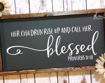 Her Children Rise Up And Call Her Blessed - Mother's Day Digital Cut File - SVG, DXF & PNG