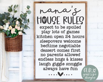 Nana's House Rules | Grandma SVG | Grandma Sign Design | Grandchildren svg | Nana svg
