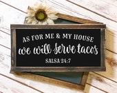As For Me My House We Will Serve Tacos - Digital Cutting File - SVG, DXF, PNG