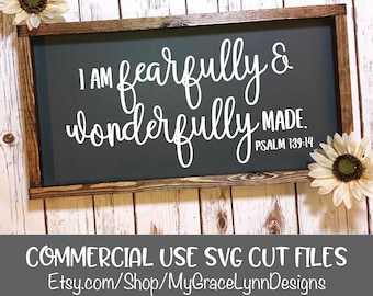 I am Fearfully and Wonderfully Made - SVG Cut File