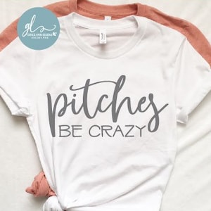Pitches Be Crazy - digitaal snijbestand honkbal - SVG, DXF en png