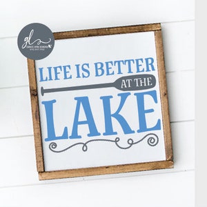 La vita è migliore al lago - File di taglio digitale - SVG, DXF e PNG