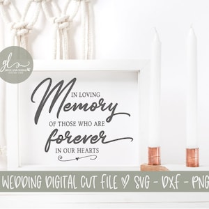 En memoria de quienes siempre estarán en nuestros corazones - Archivo digital de corte de boda - SVG, DXF, PNG