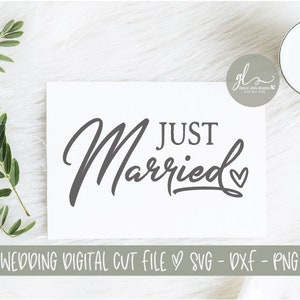 Gerade verheiratet SVG | Hochzeitsschild SVG | Hochzeit Zitat | Hochzeit svg | Hochzeit Zitat | Ehe SVG