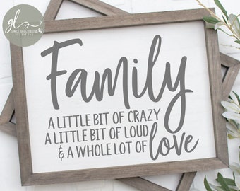Familia Un poco de locura, un poco de ruido y mucho amor - Archivo de corte digital - SVG, DXF, PNG