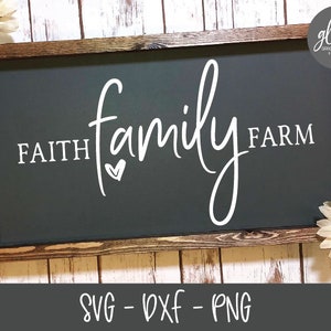 Faith Family Farm - Digital Schnitt Datei - SVG, DXF & PNG