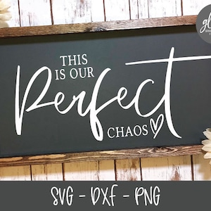 Ceci est notre chaos parfait - fichier numérique - SVG, DXF et PNG
