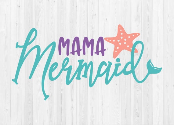Free Free 128 Mermaid Mom Svg Free SVG PNG EPS DXF File