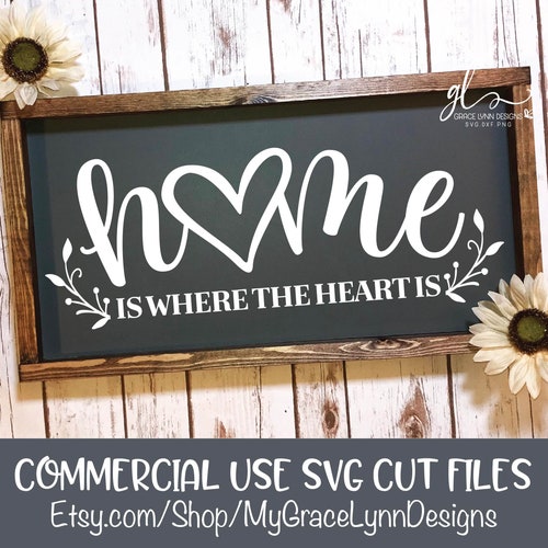 Home is Where the Heart is Sign SVG Digital Download Clipart Etsy