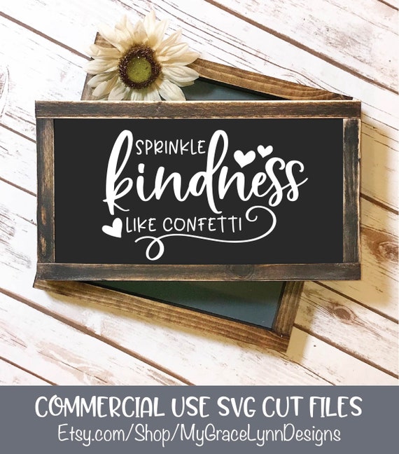Free Free Sprinkle Kindness Like Confetti Svg 920 SVG PNG EPS DXF File