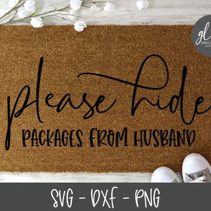 Por favor, oculta los paquetes a tu marido - Archivo de corte digital - SVG, DXF y PNG