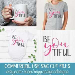 BeYouTiful - Archivo de corte SVG para proyectos de bricolaje con Cricut y Silhouette