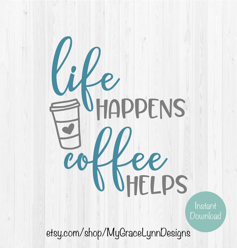 Free Free Life Happens Wine Helps Svg 363 SVG PNG EPS DXF File