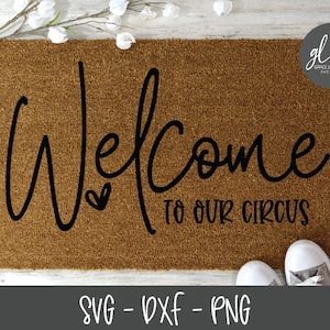 Bienvenue dans notre cirque - fichier numérique - SVG, DXF et PNG
