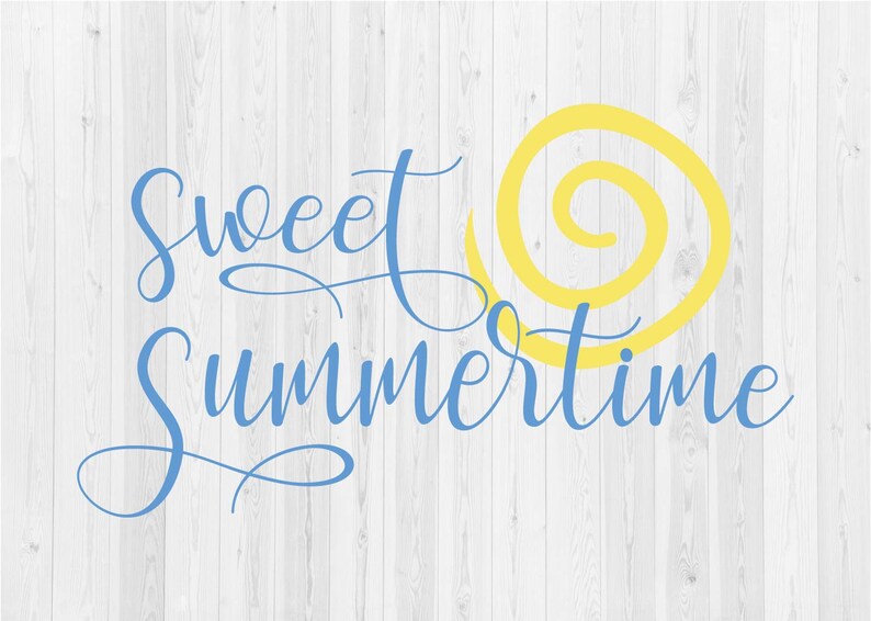 Download Sweet Summertime SVG Cut File | Etsy
