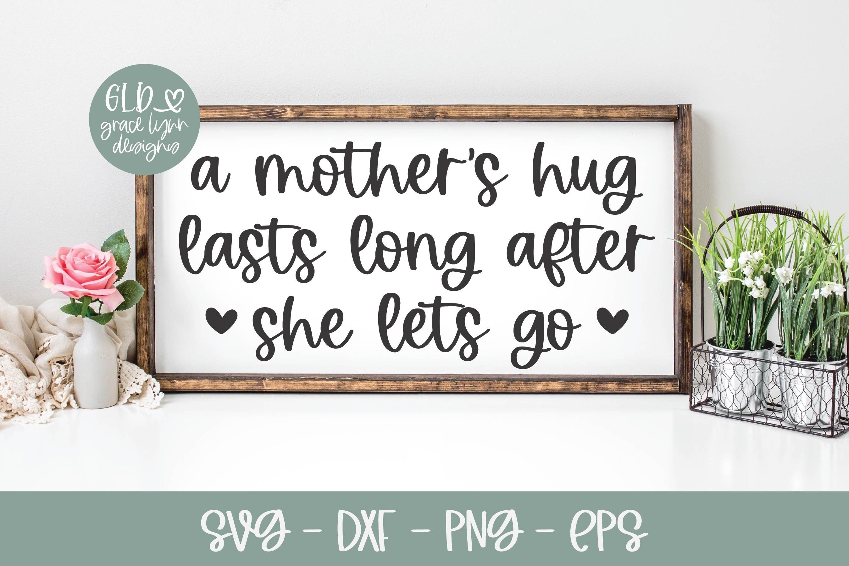 A Mom's Hug Last Long Cute Print Ready Sublimation Design Pour Les Chemises,  Les Tasses, La Décoration Murale Ou Le Vinyle