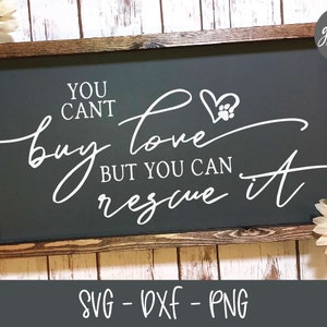 Non puoi comprare l'amore ma puoi salvarlo - File di taglio digitale - SVG, DXF e PNG