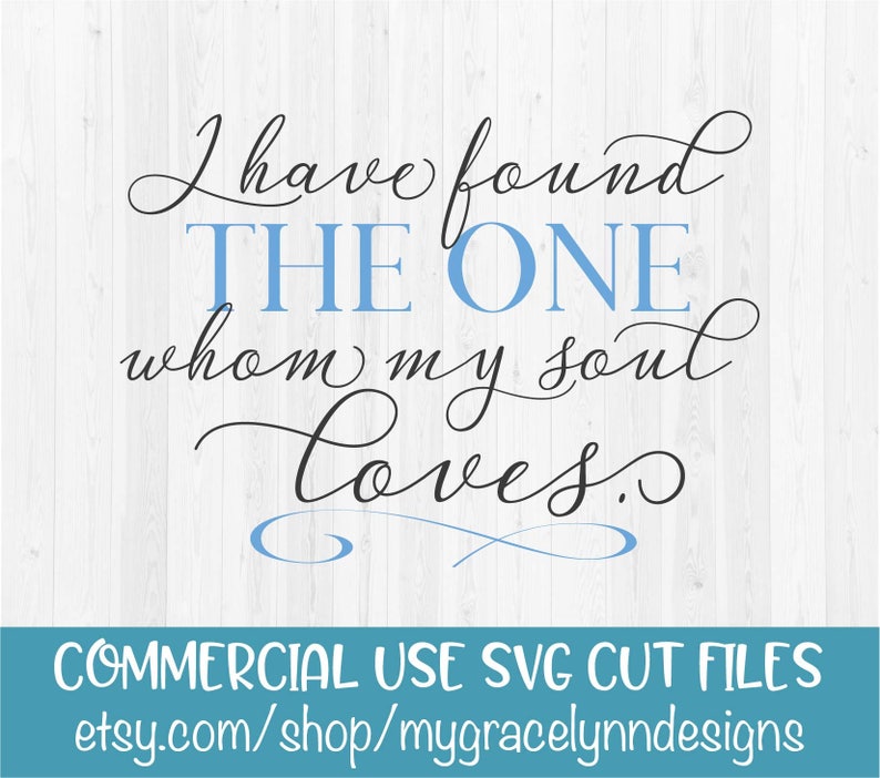 I Have Found The One Whom My Soul Loves Digital Cut File SVG, DXF & PNG image 2