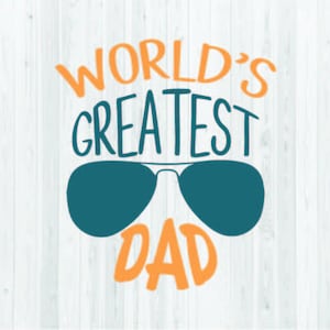 'S Werelds beste vader - gesneden SVG-bestand - Vaderdag-SVG
